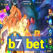 b7 bet